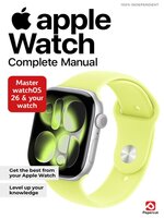 Apple Watch The Complete Manual